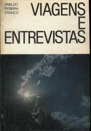 Viagens E Entrevistas