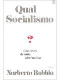Qual Socialismo - Discussao De Uma Alternativa
