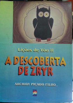 Licoes De Voo Ii - Descoberta De Zryr, A