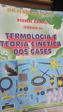 Fisica Geral - Topico Ii - Termologia E Teoria Cinetica Dos Gases