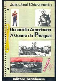 Genocidio Americano - A Guerra Do Paraguai