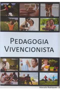 Pedagogia Vivencionista