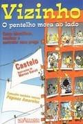 Vizinho O Pentelho Mora Ao Lado