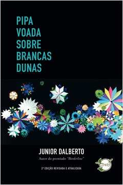Pipa Voada Sobre Brancas Dunas