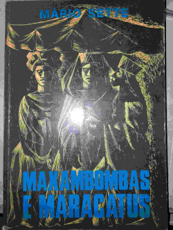 Maxambombas E Maracatus