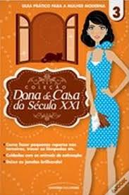 Dona De Casa Do Seculo Xxi - V.03