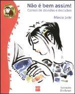 Nao E Bem Assim! - Contos De Duvidas E Decisoes