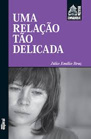 Uma Relacao Tao Delicada