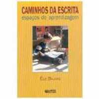Caminhos Da Escrita - Espacos De Aprendizagem