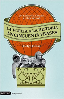La Vuelta A La Historia En Cincuenta Frases