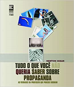 Tudo O Que Voce Nao Queria Saber Sobre Propaganda