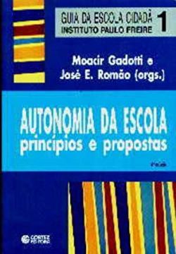 Autonomia Da Escola - Principios E Propostas