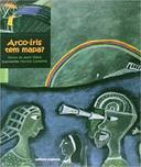 Arco-iris Tem Mapa?