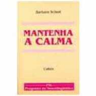 Mantenha A Calma