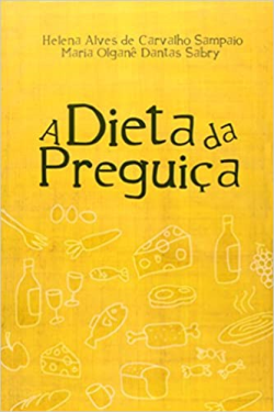 A Dieta Da Preguica