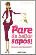 Pare De Beijar Sapos
