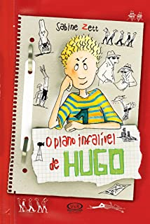 O Plano Infalivel De Hugo
