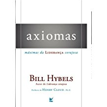 Axiomas - Maximas Da Lideranca Corajosa