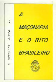 A Maçonaria E O Rito Brasileiro