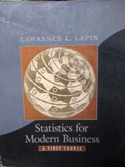 Statistics For Modern Business Decisions