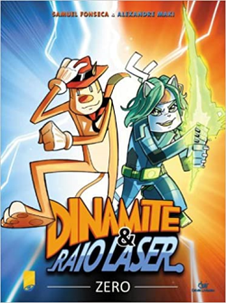 Dinamite E Raio Laser Zero