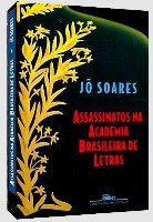 Assassinatos Na Academia Brasileira De Letras