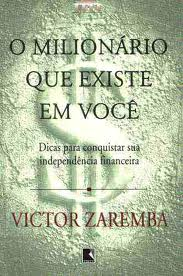 O Milionario Que Existe Em Voce