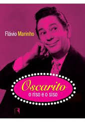 Oscarito - O Riso E O Siso