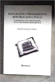 Educacion Y Pensamiento Republicano Civico