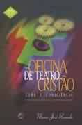 Oficina De Teatro Cristao