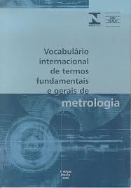Vocabulario Internacional De Termos Gerais De Metrologia