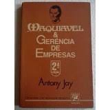 Maquiavel E Gerencia De Empresas