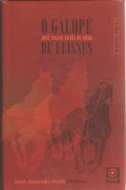 O Galope De Ulisses - Antologia Poetica