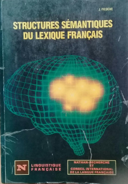 Structures Semantiques Du Lexique Francais