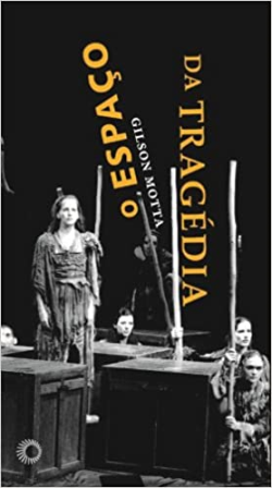O Espaco Da Tragedia