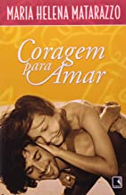 Coragem Para Amar