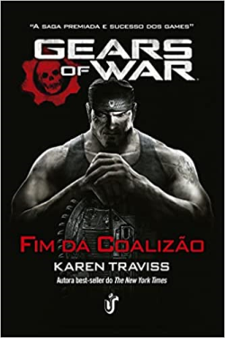 Gears Of War - O Fim Da Coalizao