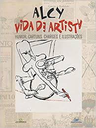 Alcy - Vida De Artista