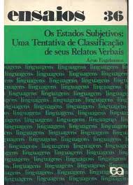 Estados Subjetivos - Uma Tentativa De Classificacao De Seus Relatos Verbais