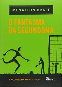 O Fantasma Da Segundona