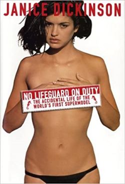 No Lifeguard On Duty - The Accidental Life Of The World's First Supermodel