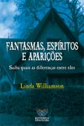 Fantasmas Espiritos E Aparicoes