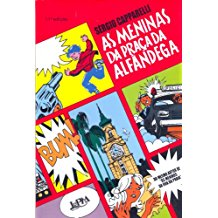 As Meninas Da Praca Da Alfandega