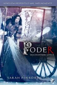 Poder - Saga Encantadas Livro 3