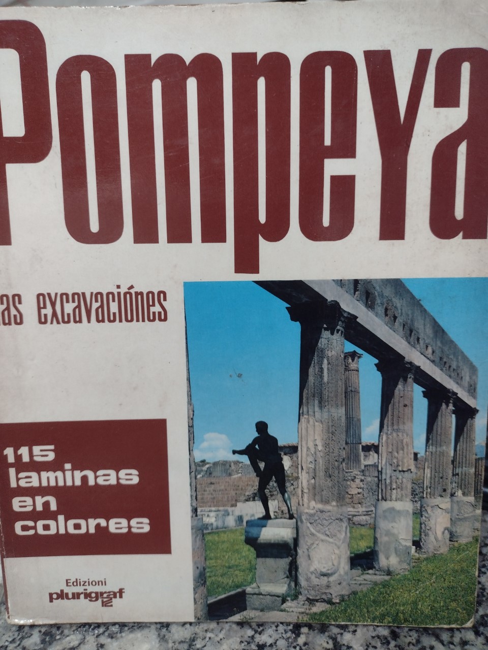 Pompeya Las Excavaciones