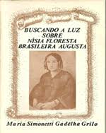 Buscando A Luz Sobre Nisia Floresta Brasileira Augusta