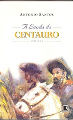 A Lenda Do Centauro