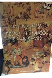 Festas De Loucos E Carnavais