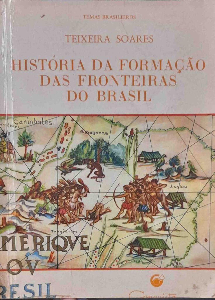 Historia Da Formacao Das Fronteiras Do Brasil