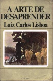 Arte De Desaprender, A